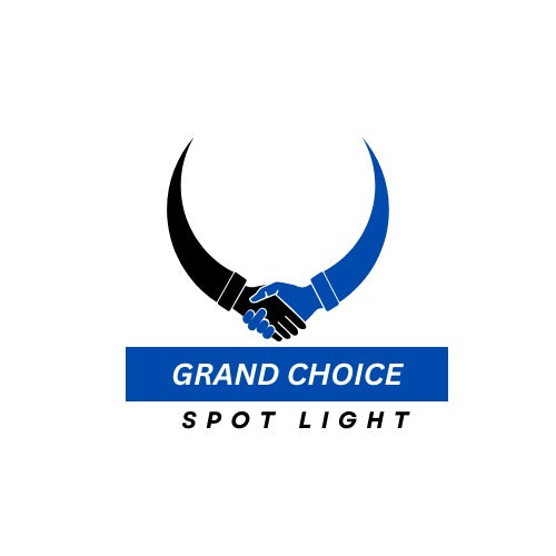 Grand Choice Spotlight